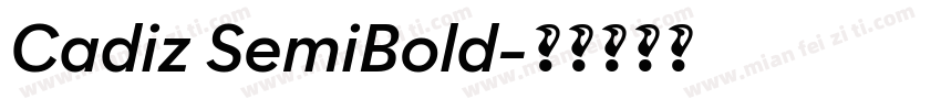 Cadiz SemiBold字体转换